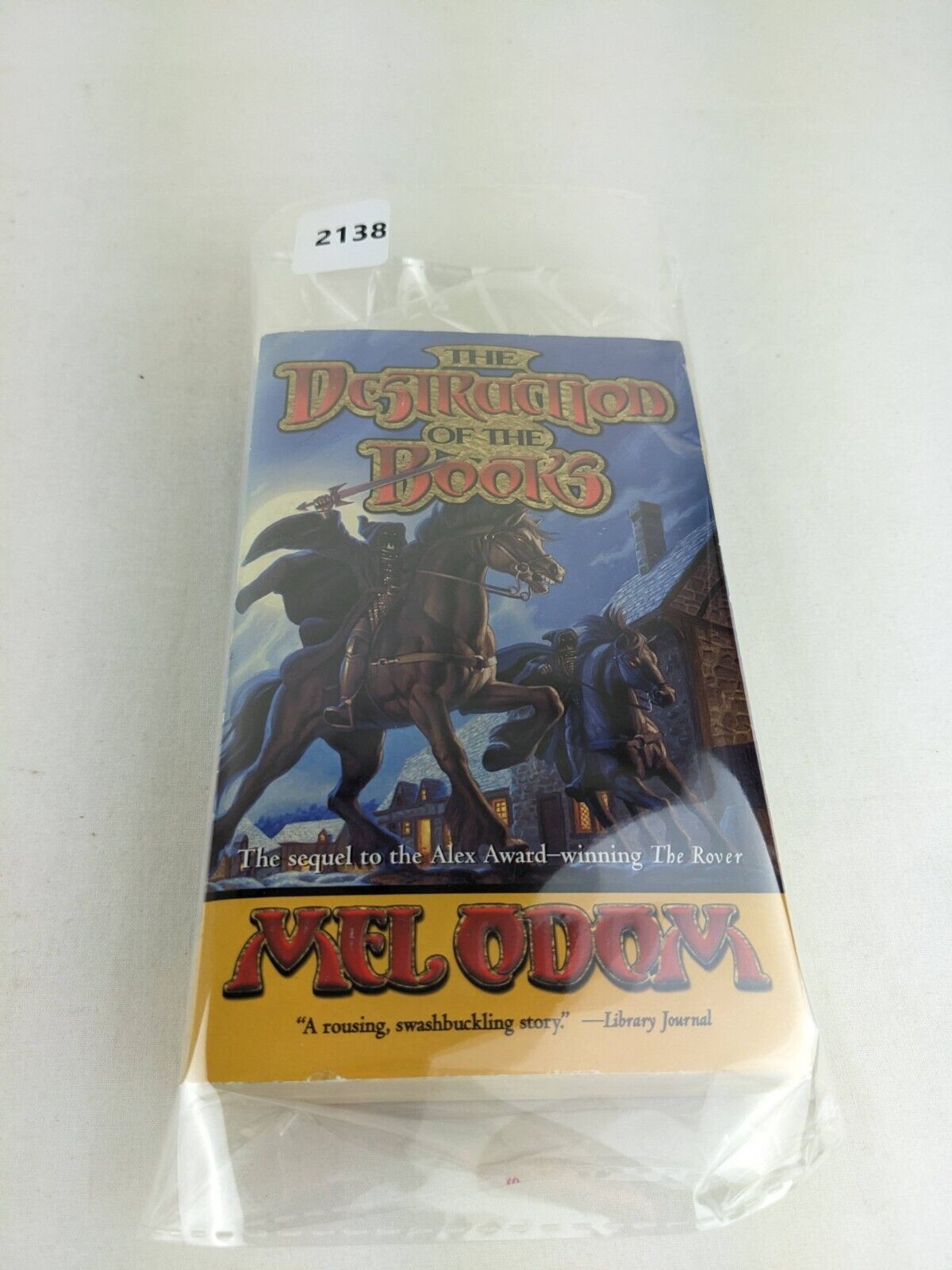 The destruction of the books by Mel Odom 2005 - The rover