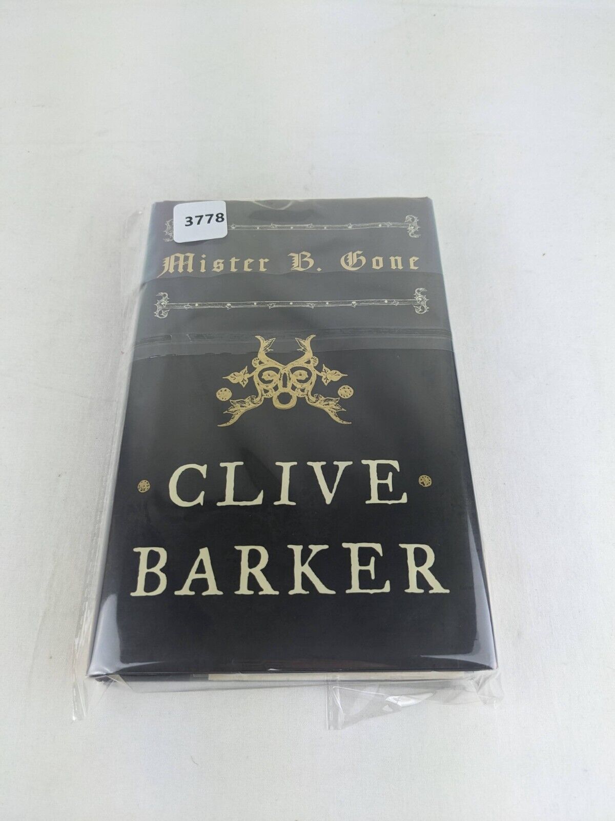 Mister B. Gone by Clive Barker 2007 Hardcover
