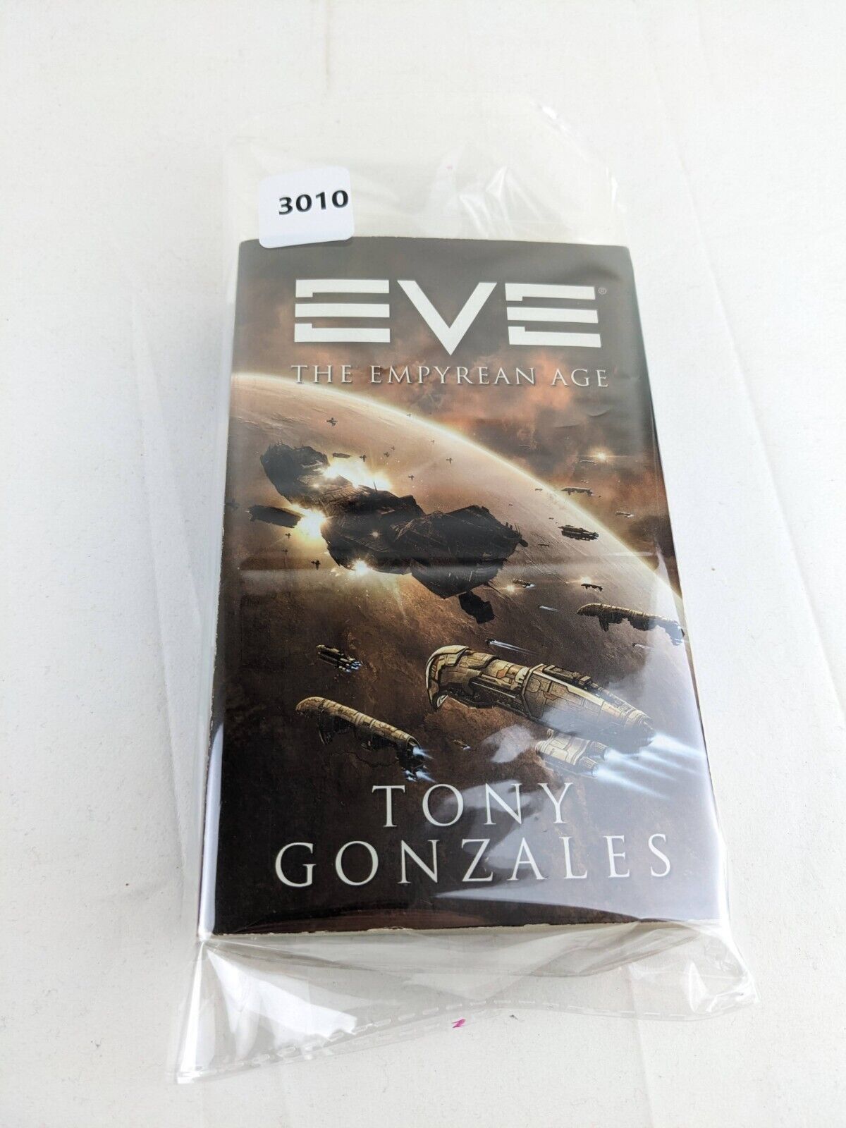Eve: The empyrean age by Tony Gonzales First US Edition 2009