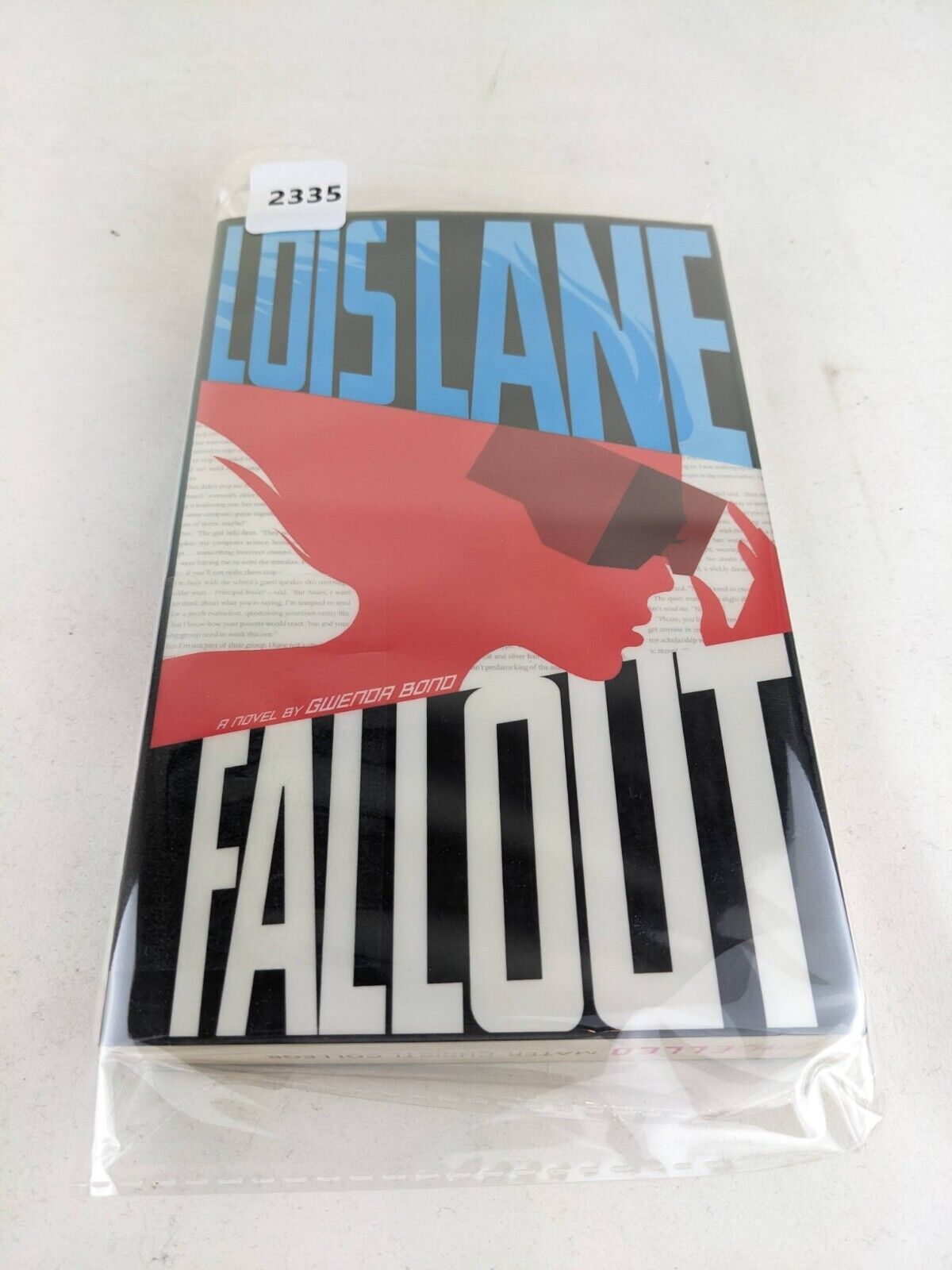 Fallout: Lois Lane by Gwenda Bond 2015 (Ex-Library)
