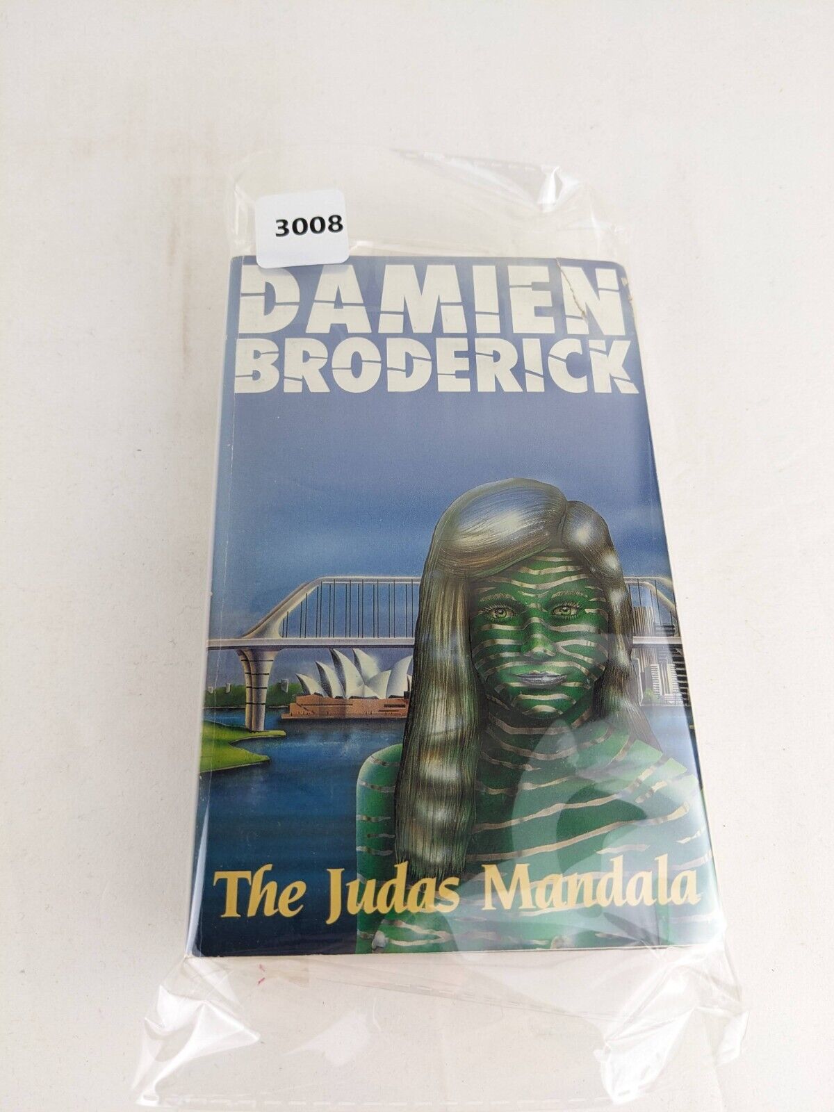 Damien Broderick x 3 - Striped Holes, Judas Mandala, Dark between stars 1988