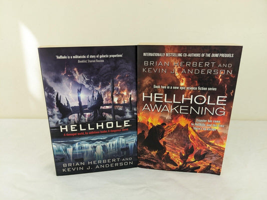 Hellhole & Hellhole awakening by Kevin J. Anderson & Brian Herbert 2011