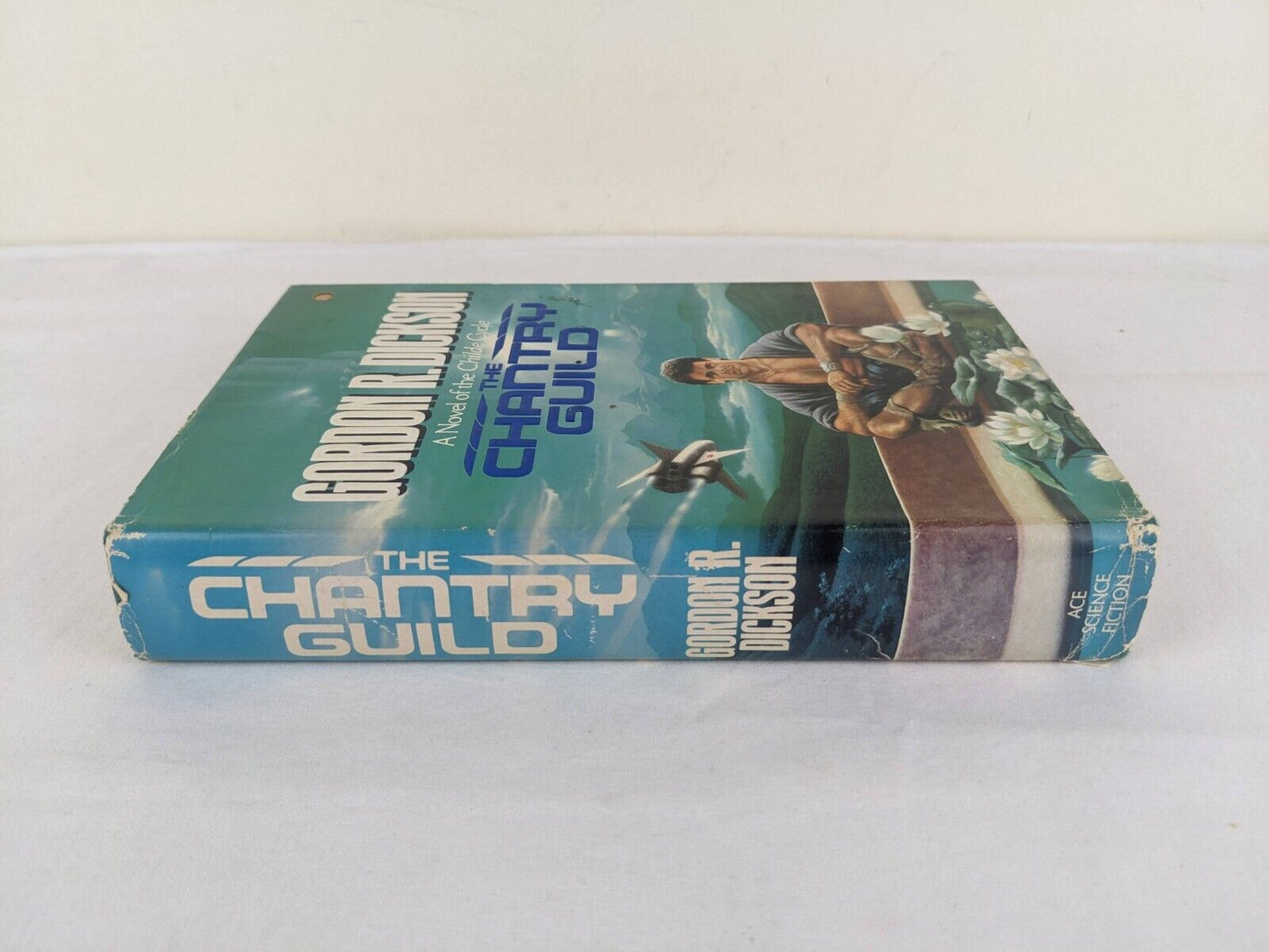 The Chantry Guild by Gordon R. Dickson First Edition 1988 Hardcover Childe Cycle