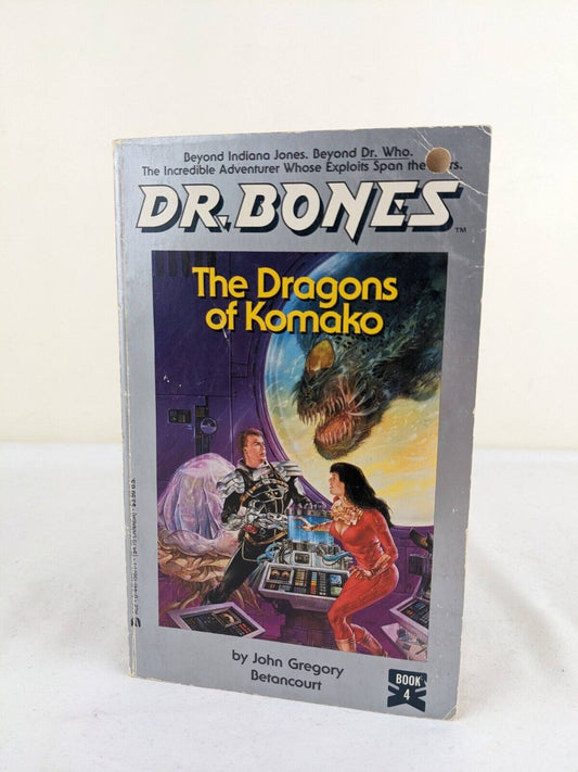 Dr Bones The Dragons of Komako by John Gregory Betancourt 1989