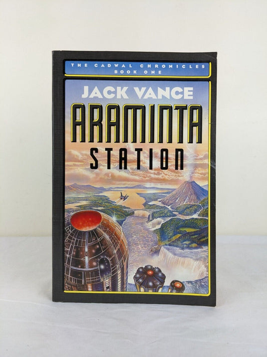 Araminta station by Jack Vance 1988 Cadwal chronicles