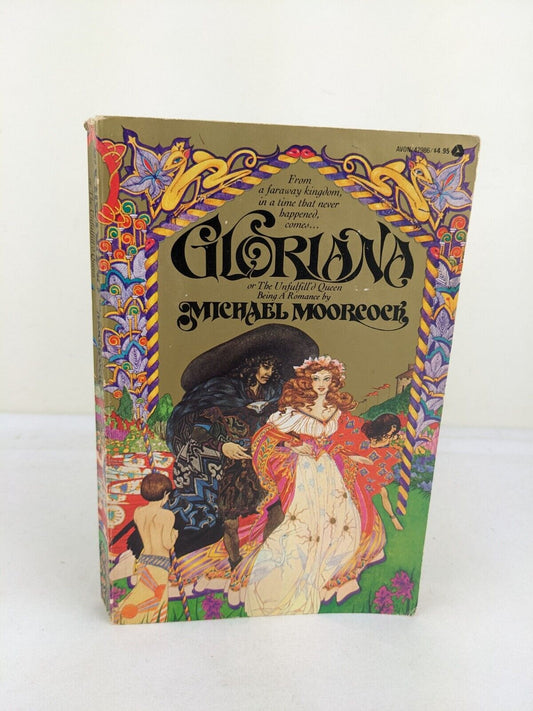 Gloriana, or The Unfulfill'd Queen: Being a Romance by Michael Moorcock 1979