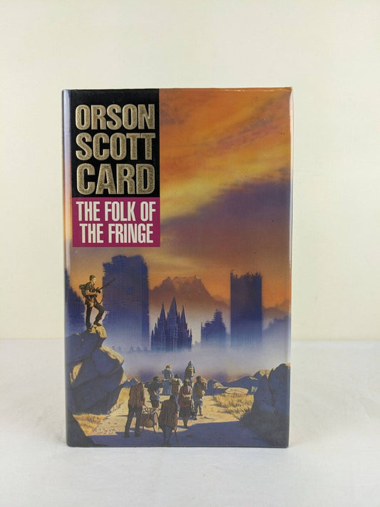 The folk of the fringe by Orson Scott Card 1990 Hardcover