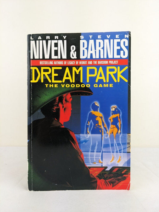 Dream park: The voodoo game by Larry Niven & Steven Barnes 1991