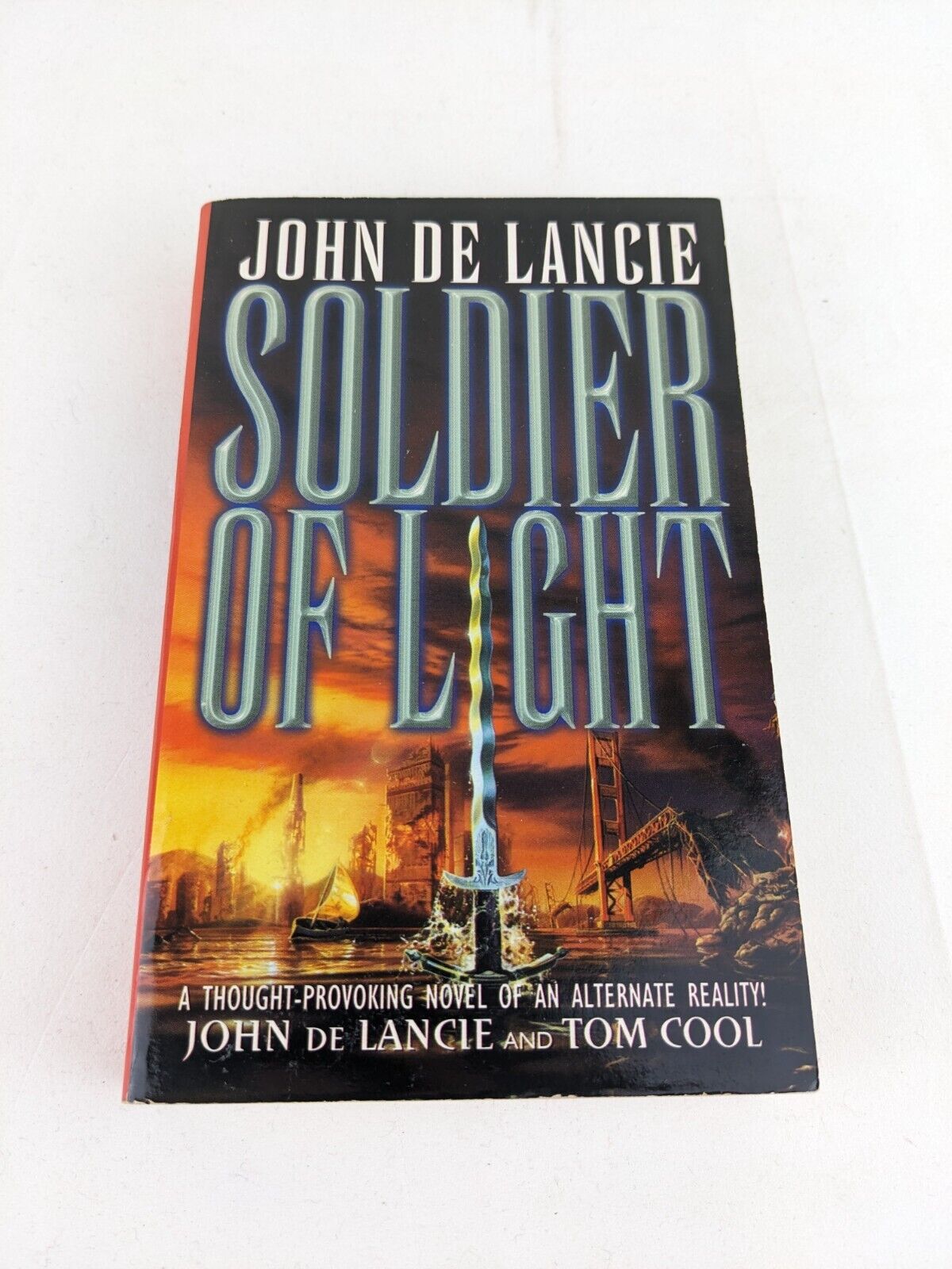 Soldier of light by John De Lancie 2001