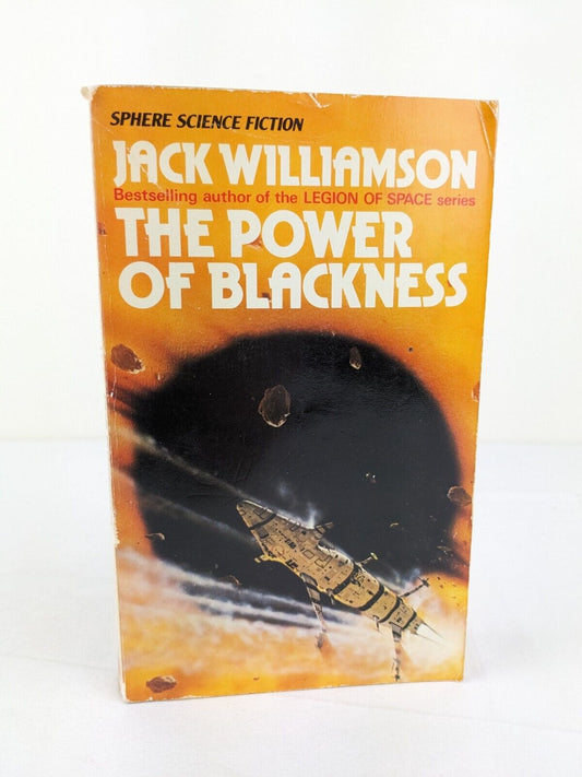 The power of blackness by Jack Williamson 1978 Sphere