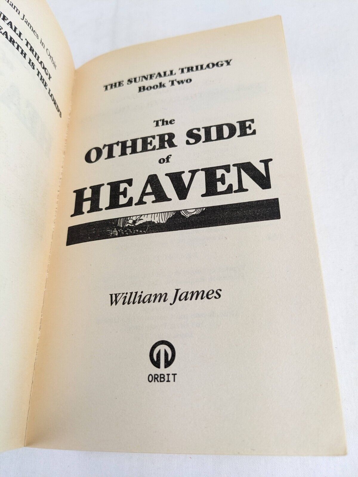 Earth Lord's & Side of Heaven by William James 1992 Sunfall trilogy