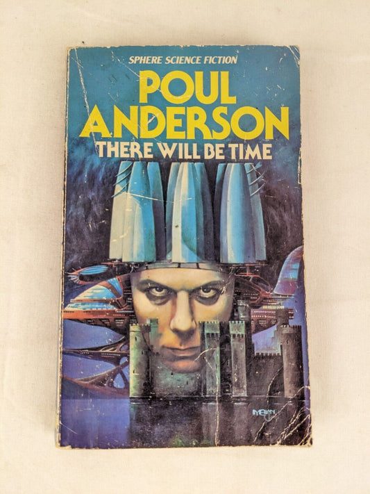 There will be time by Poul Anderson 1979