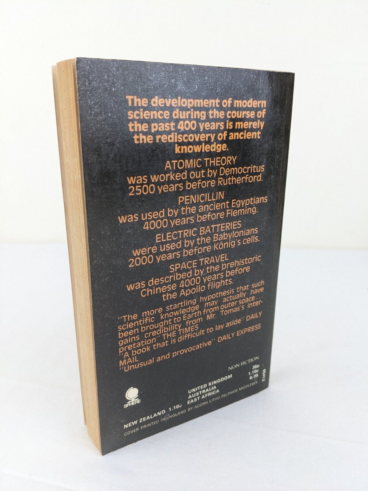 We are not the first: Riddles of ancient science by Andrew Tomas 1972 sphere ed.