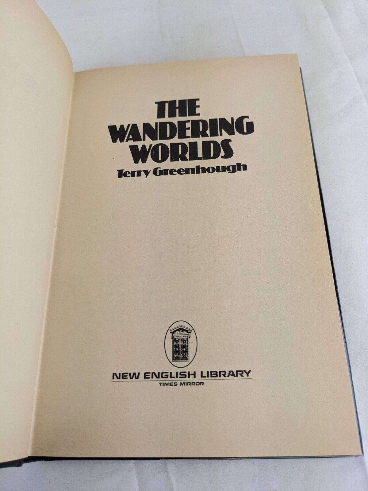 The wandering worlds by Terry Greenhough 1976 Hardcover