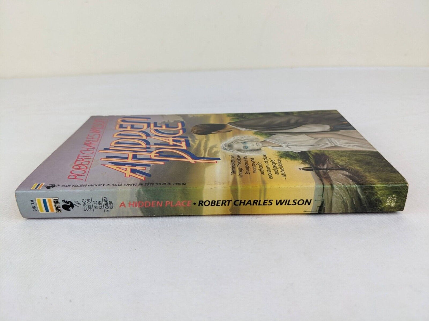 A hidden place by Robert Charles Wilson 1986 Bantam Books