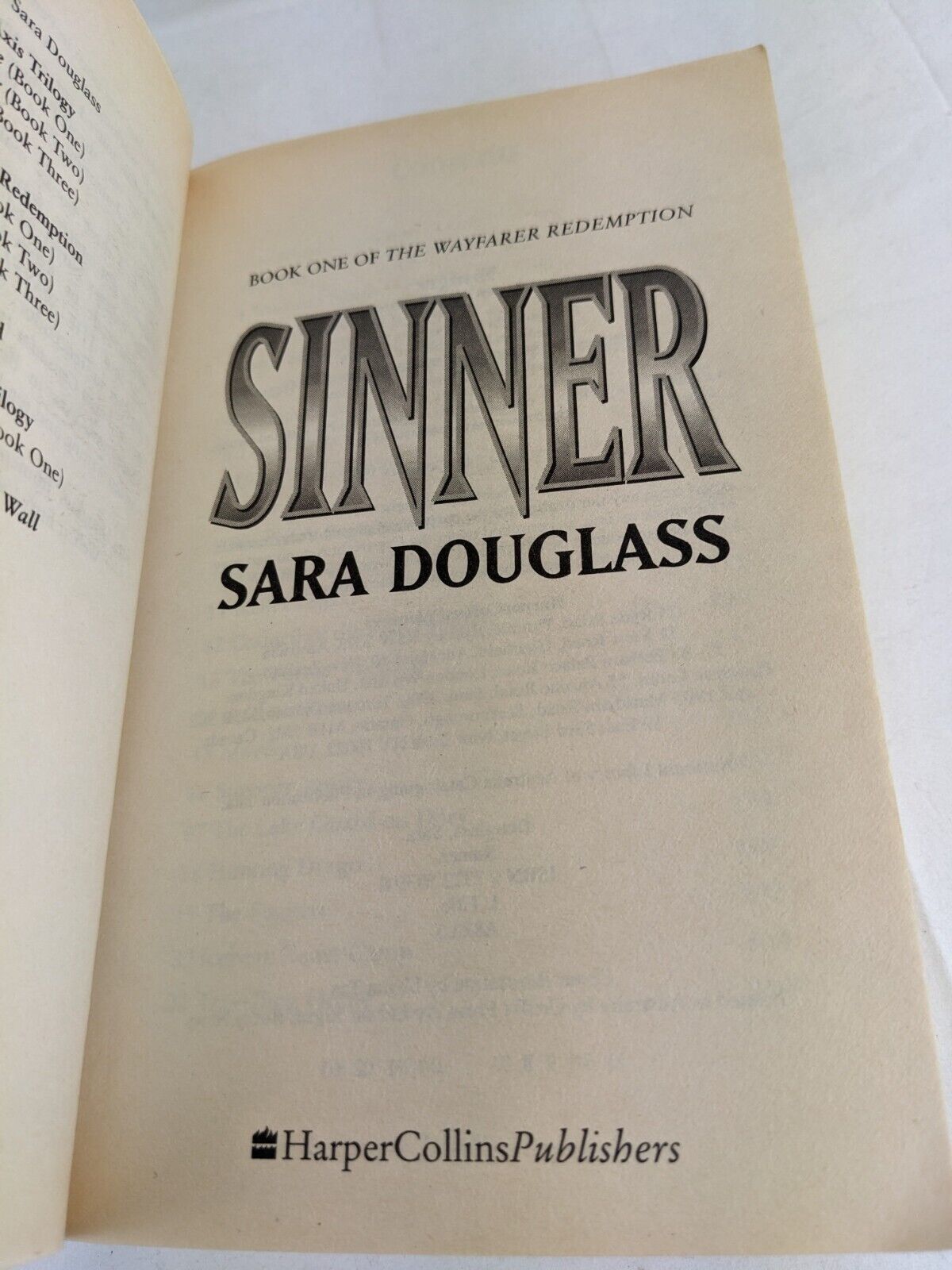 The wayfarer redemption by Sara Douglass 2000 Sinner, Pilgrim, Crusader