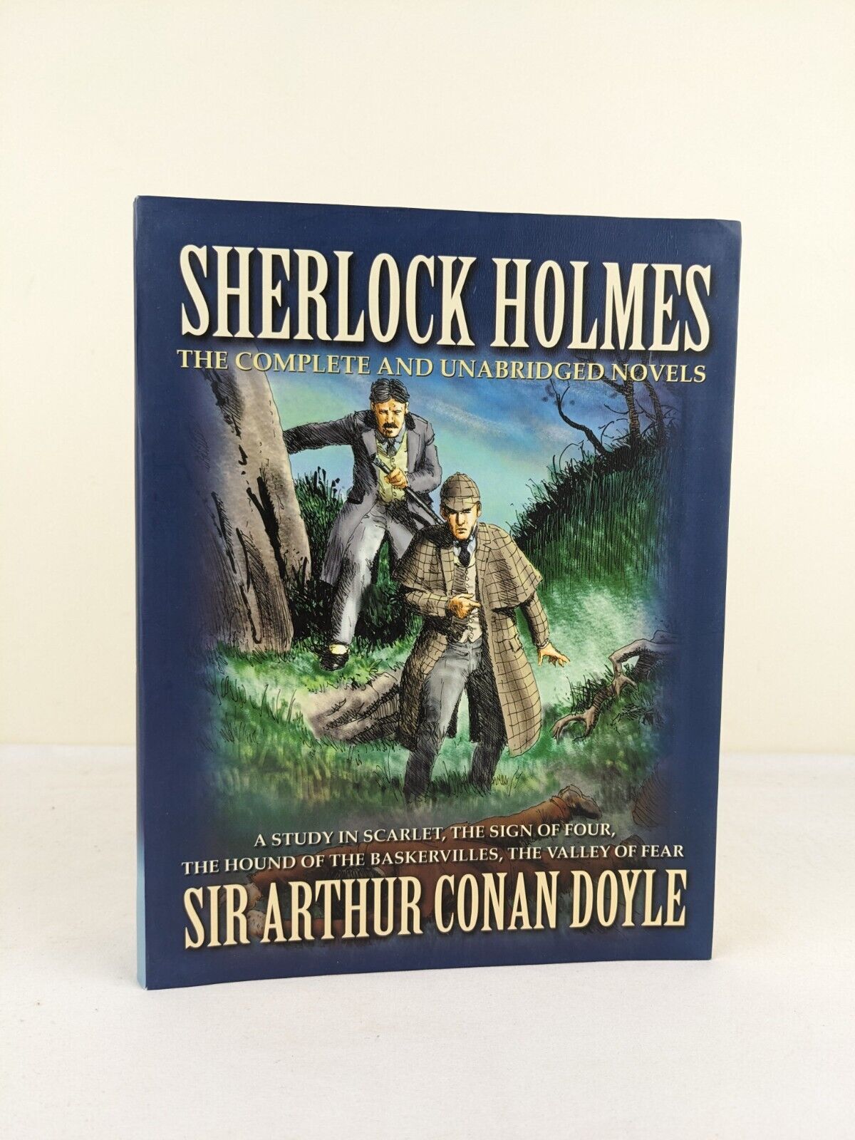 Sherlock Holmes, complete & unabridged by Sir Anthony Conan Doyle 2009