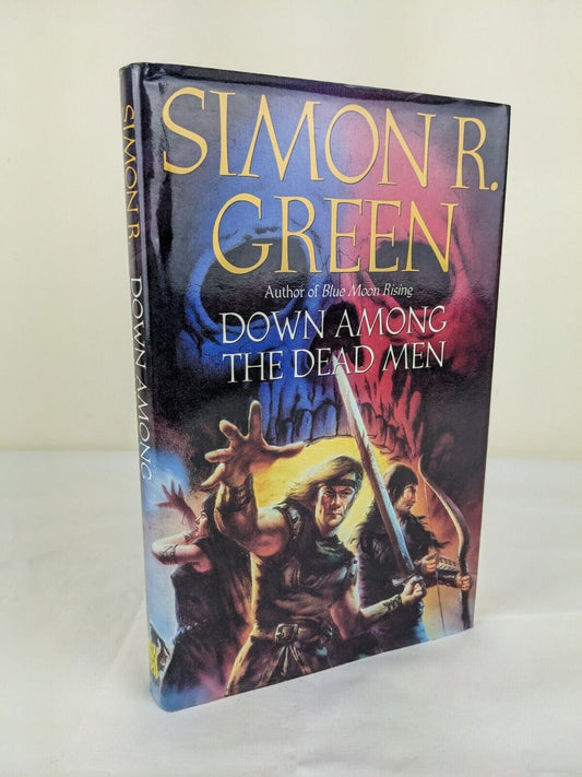 Down among the dead men by Simon R. Green 1993 hardcover Gollancz Fantasy