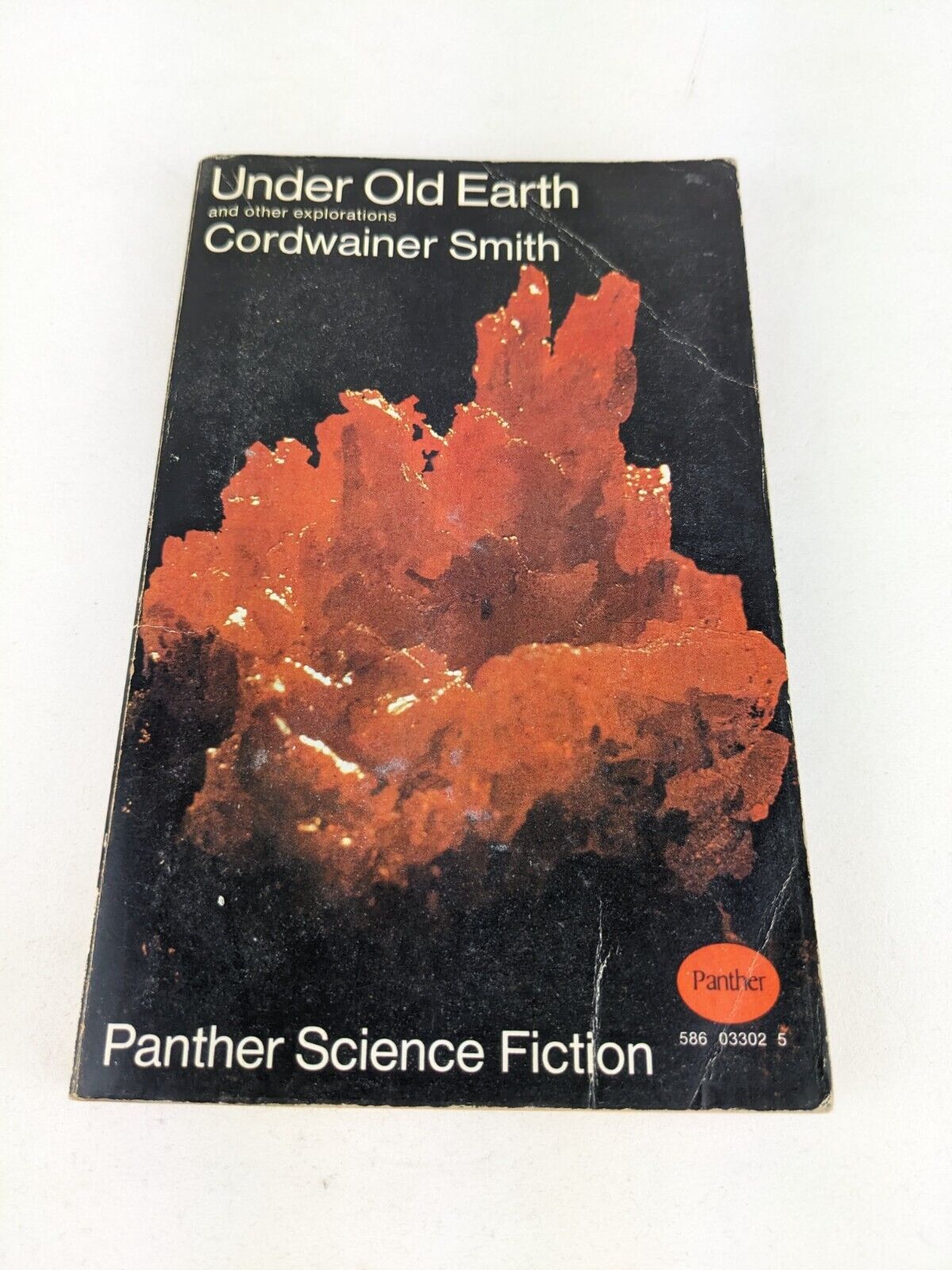 Under old earth and other explorations by Cordwainer Smith 1970