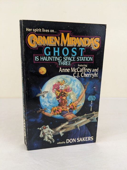 Carmen Miranda's Ghost is haunting space station three 1990 first printing