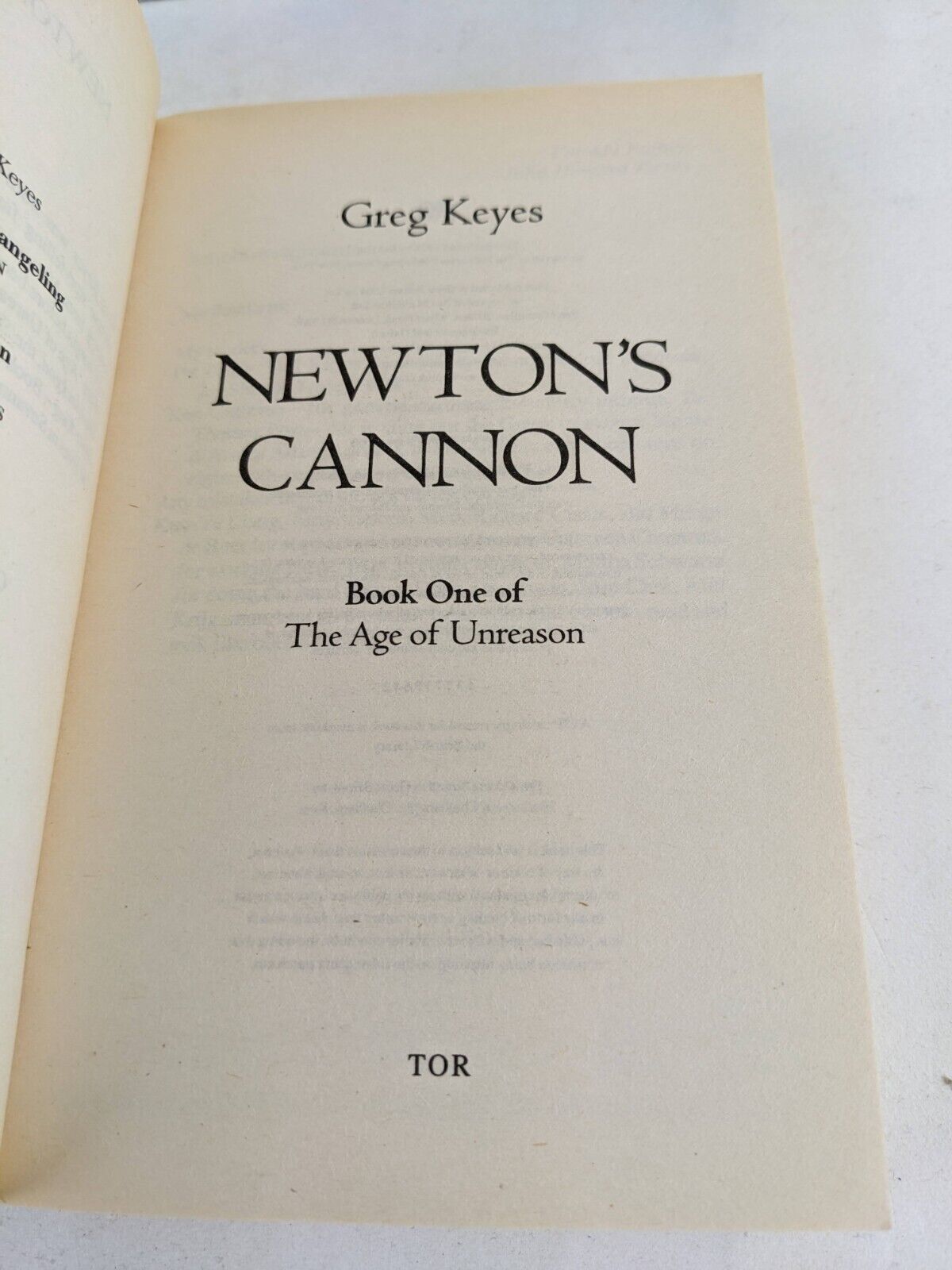 Age of unreason by Greg Keyes 2004 Newton's cannon, Calculus of angels