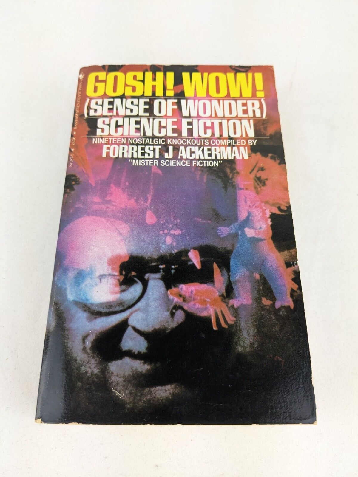 Gosh! Wow! (Sense of wonder) Science Fiction by Forrest J. Ackerman signed 1982