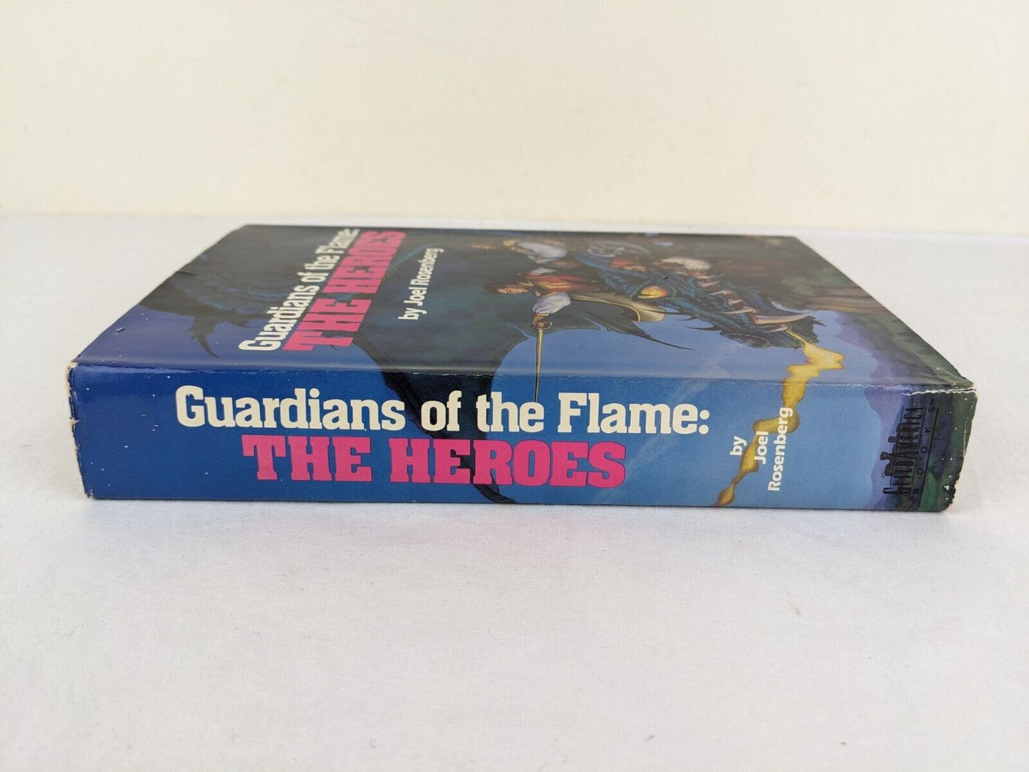 Guardians of the flame: The heroes by Joel Rosenberg 1988 Hardcover