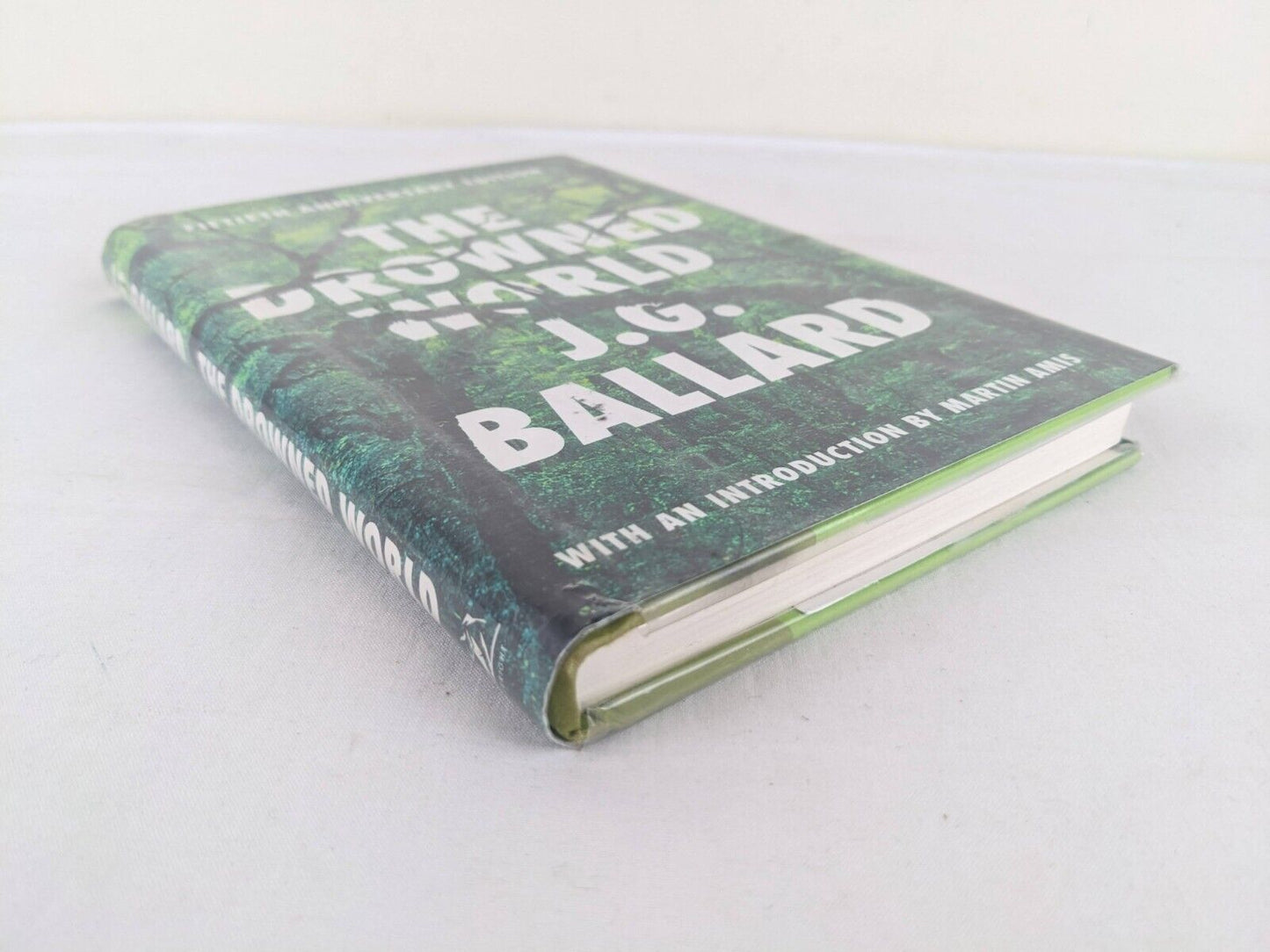 The drowned world by J.G. Ballard 2012 Hardcover Fiftieth Anniversary