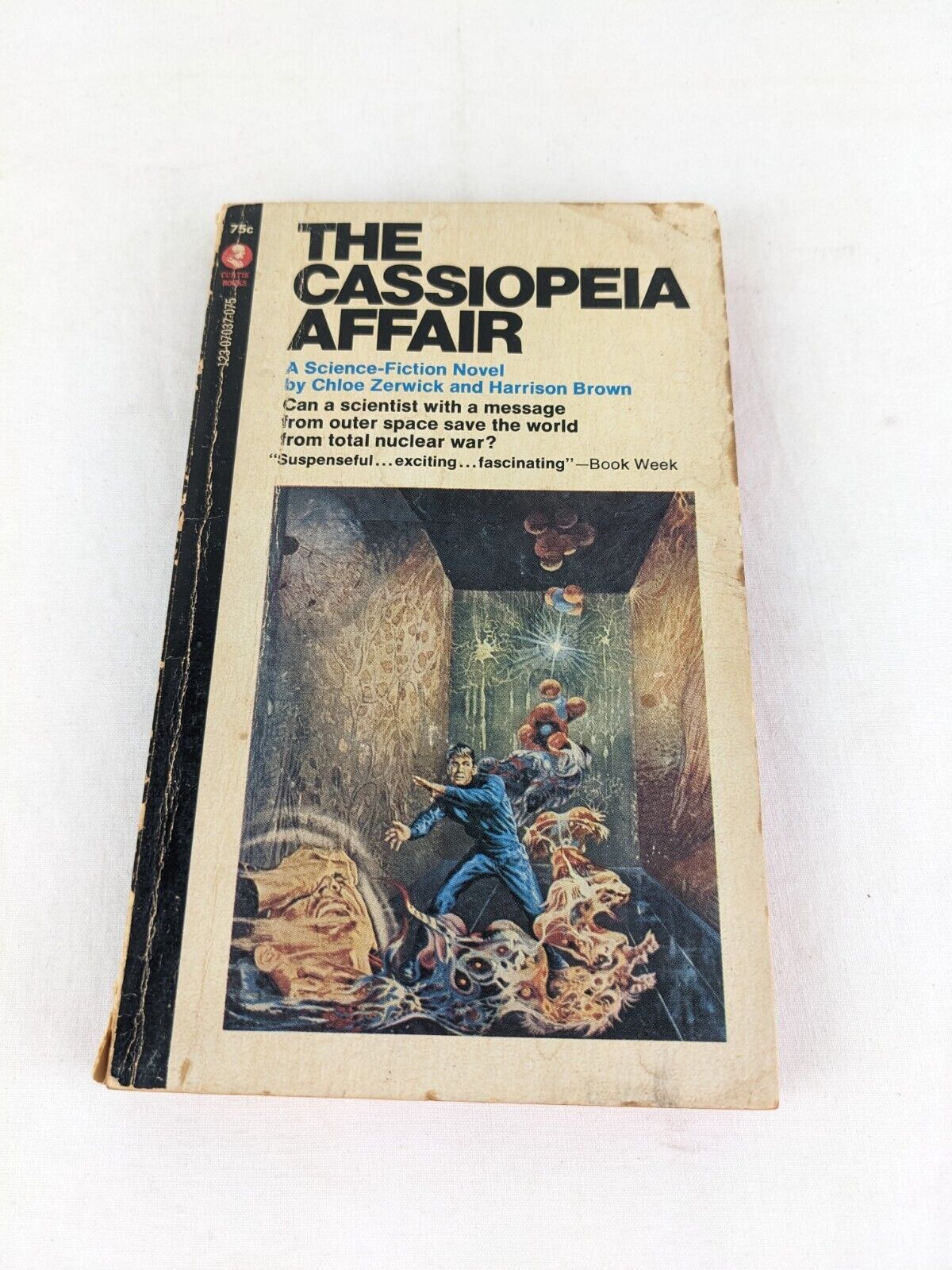 The Cassiopeia affair by Chloe Zerwick & Harrison Brown 1968 Curtis Books