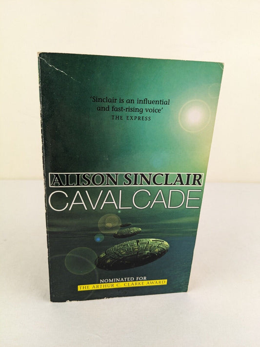 Cavalcade by Alison Sinclair 1998