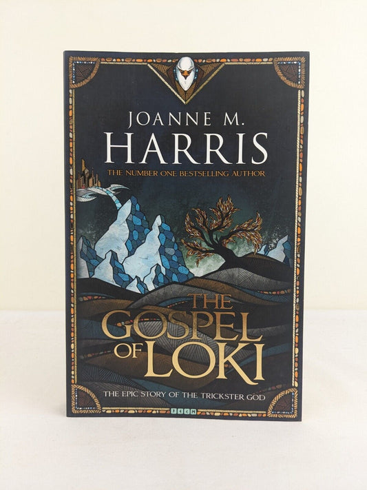 The gospel of Loki by Joanne M. Harris  2014