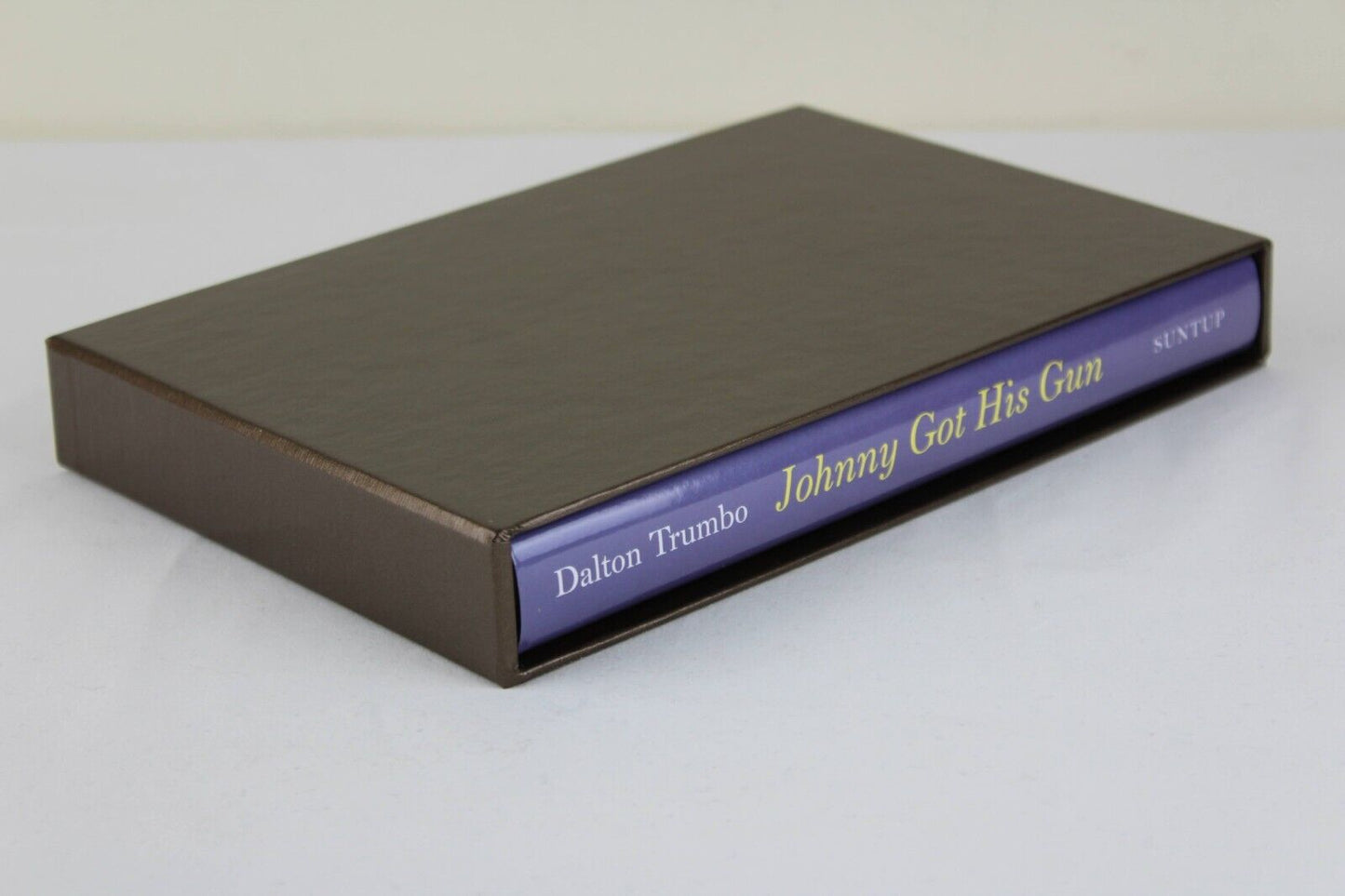 Johnny got his gun by Dalton Trumbo 2022 Suntup Limited Artist Edition