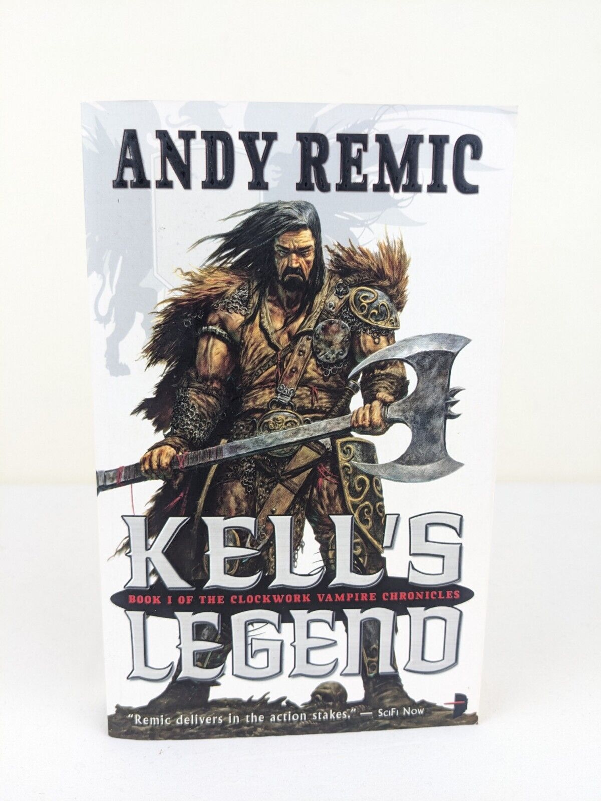 Kell's Legend by Andy Remic 2009 Clockwork vampire chronicles