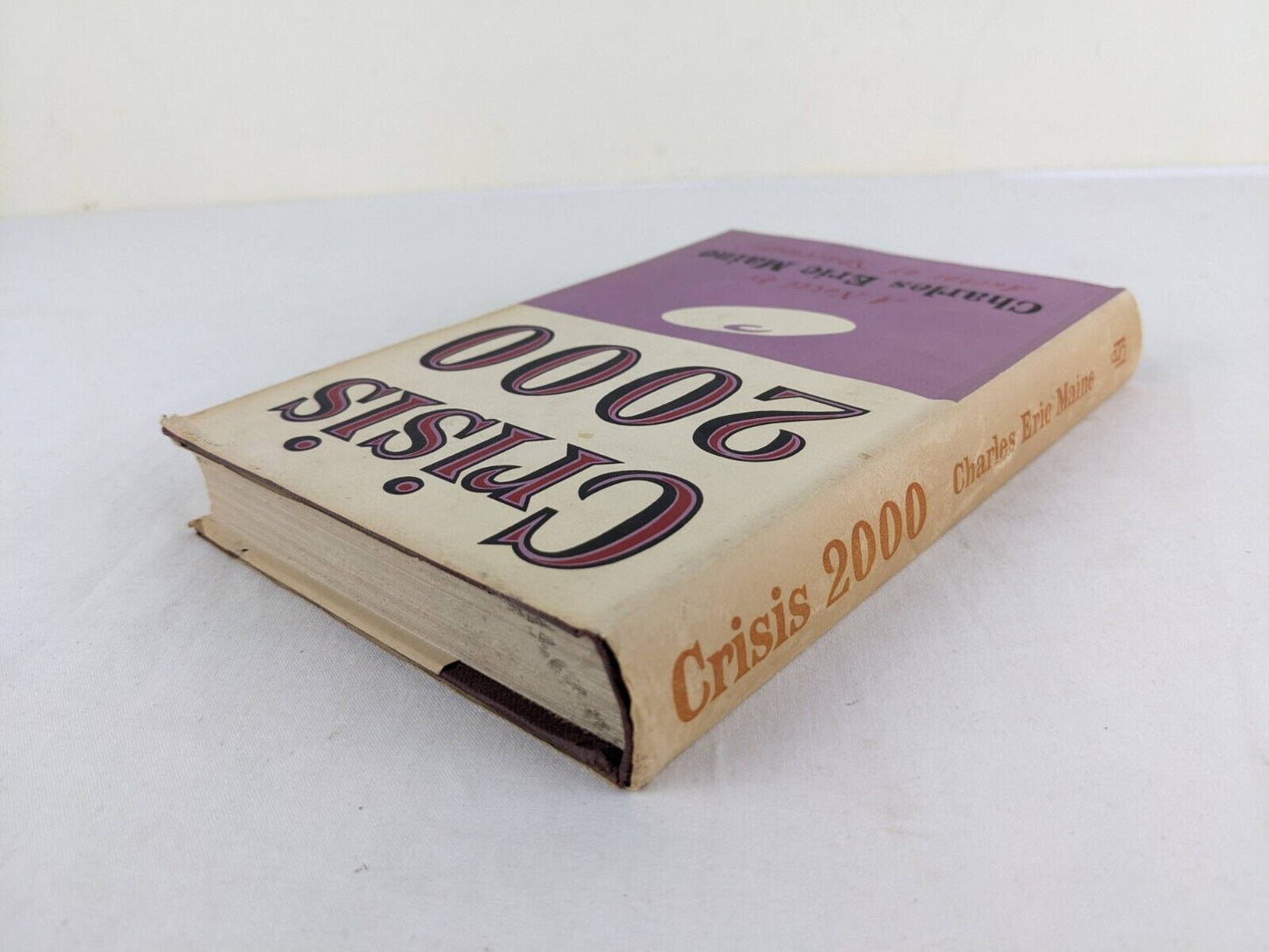 Crisis 2000 by Charles Eric Maine 1956 Hardcover