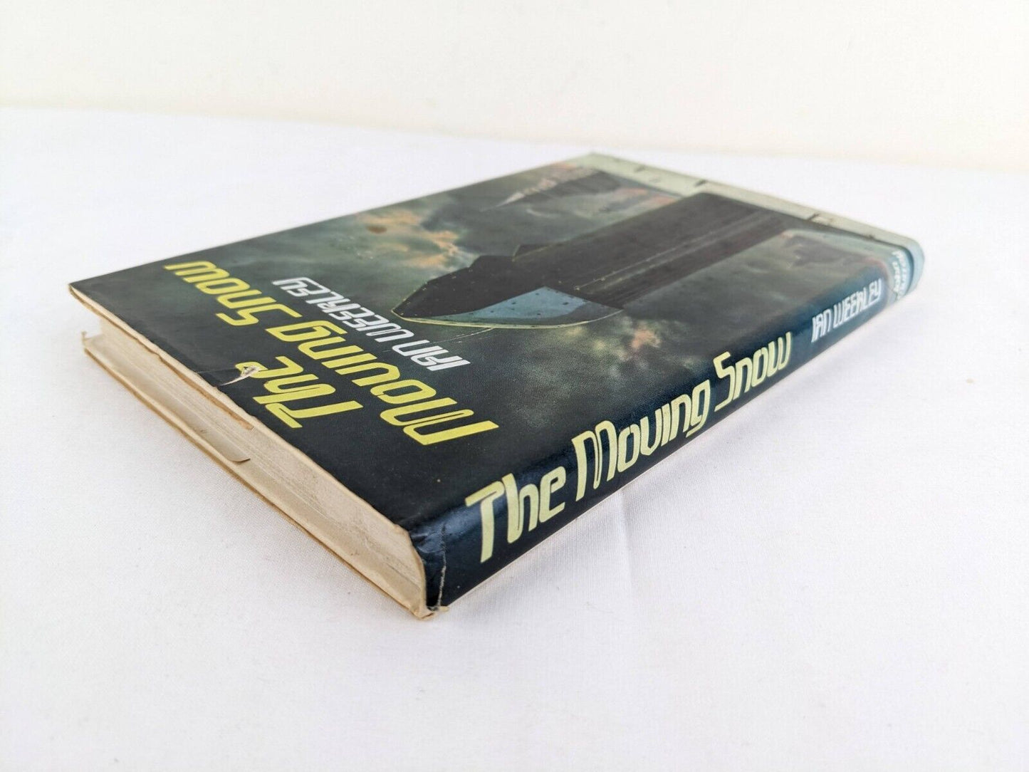 The moving snow by Ian Weekley 1974 Hardcover