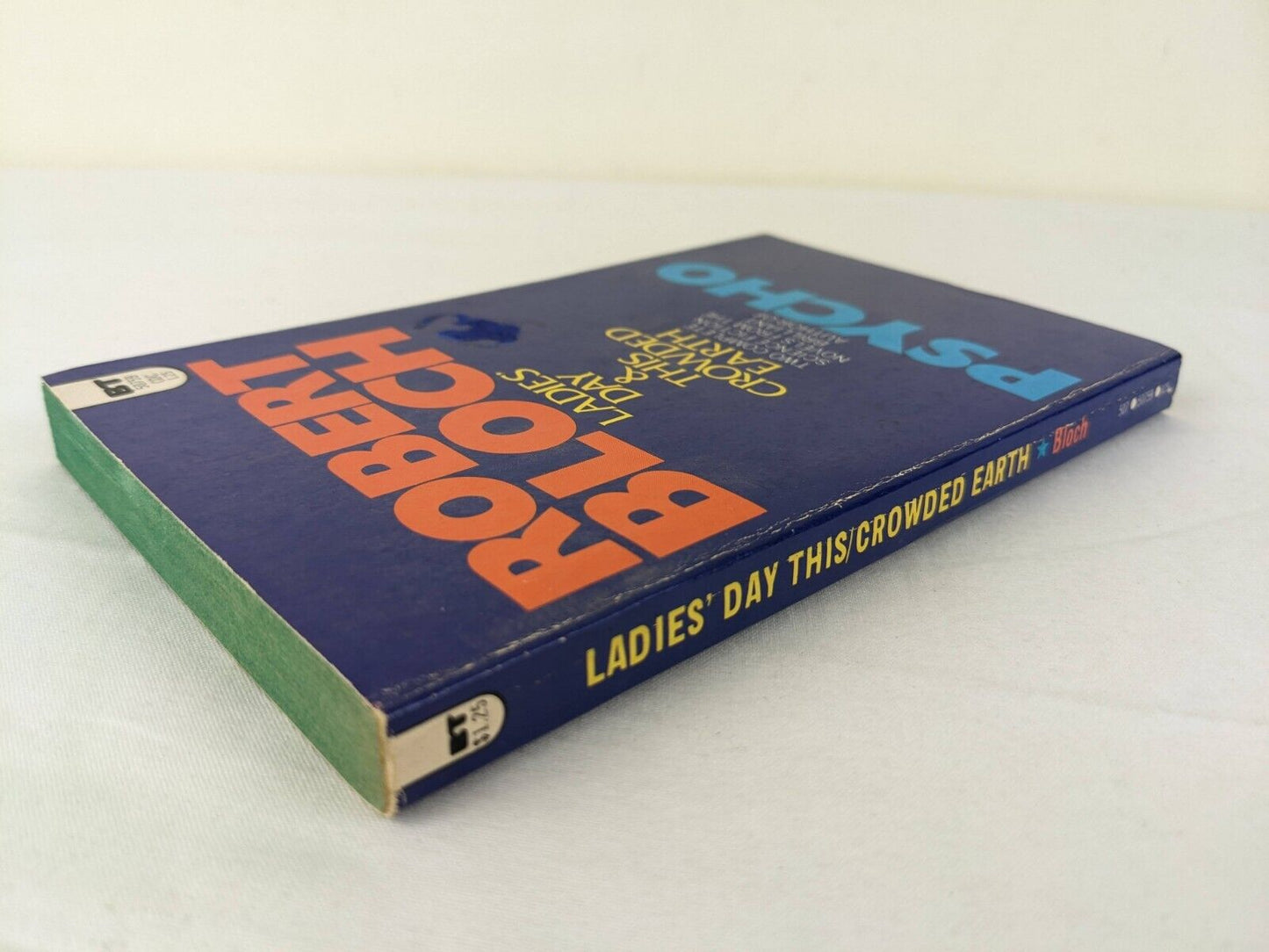 Ladies' day & this crowded earth by Robert Bloch 1974