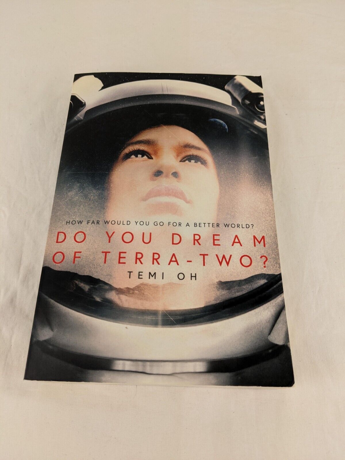 Do you dream of Terra-two? by Temi Oh 2019