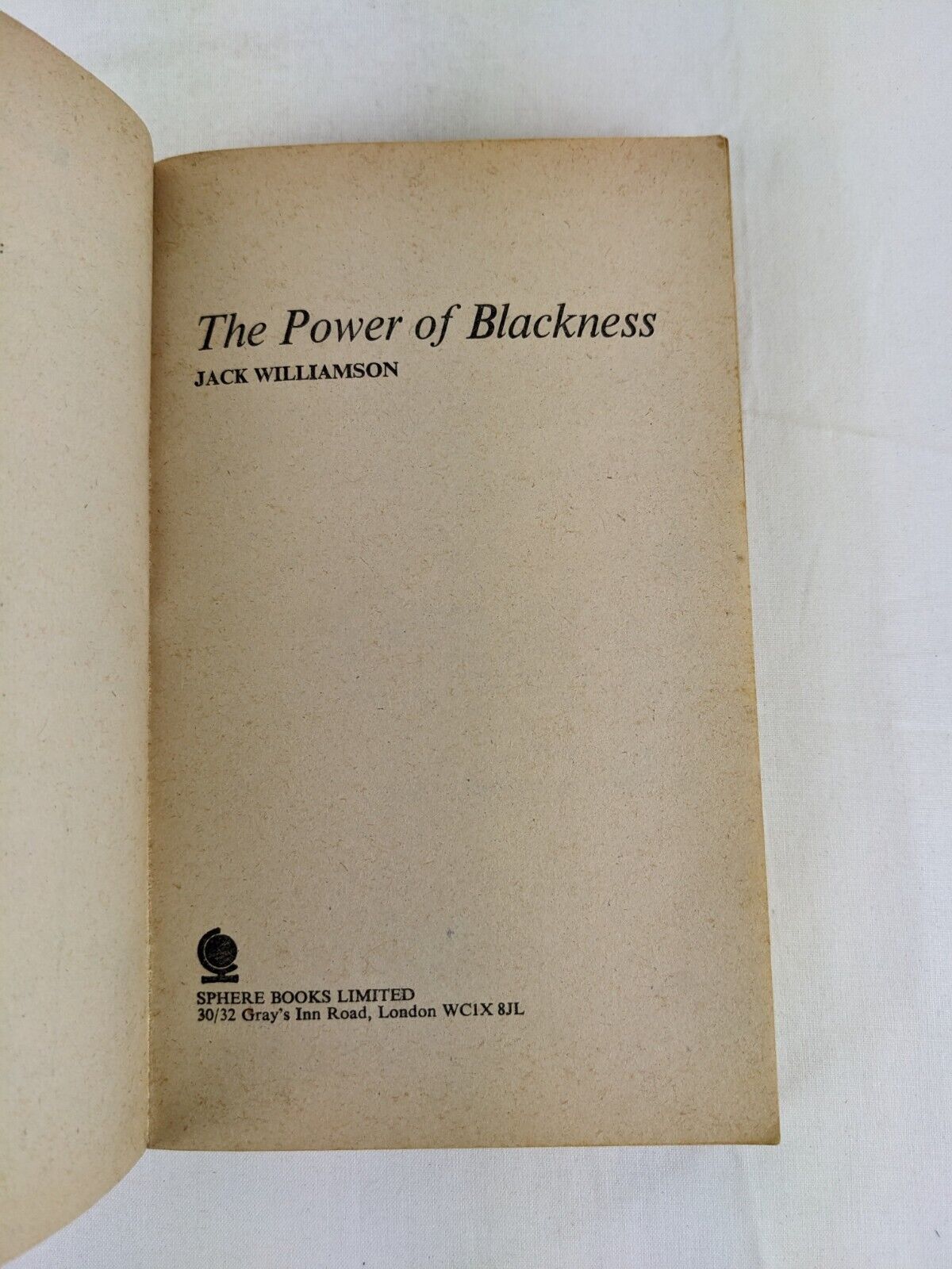 The power of blackness by Jack Williamson 1978 Sphere