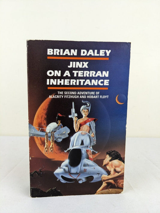 Jinx on a terran inheritance by Brian Daley 1990 - Alacrity Fitzhugh and Hobart