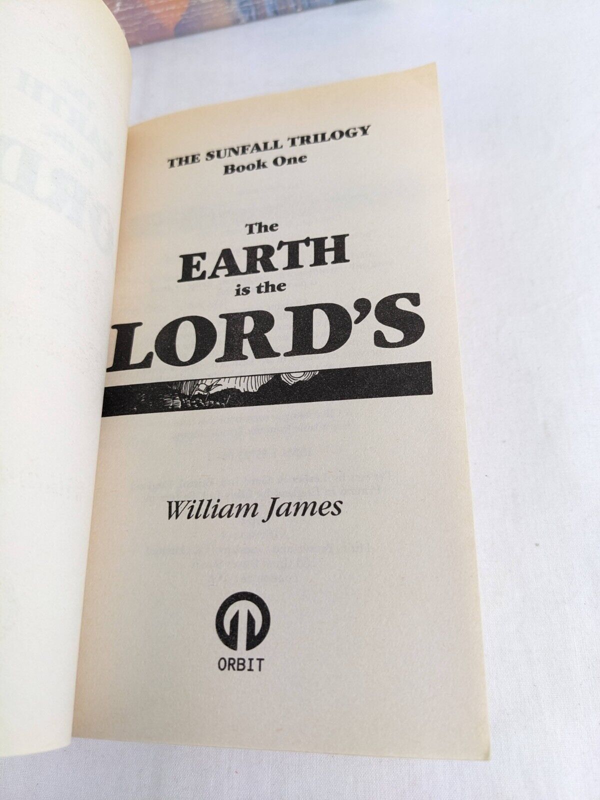 Earth Lord's & Side of Heaven by William James 1992 Sunfall trilogy