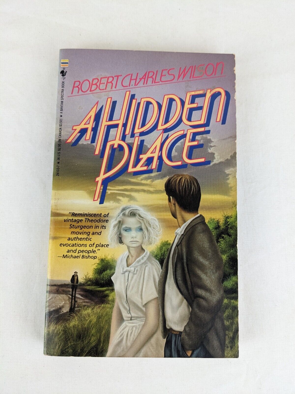 A hidden place by Robert Charles Wilson 1986 Bantam Books