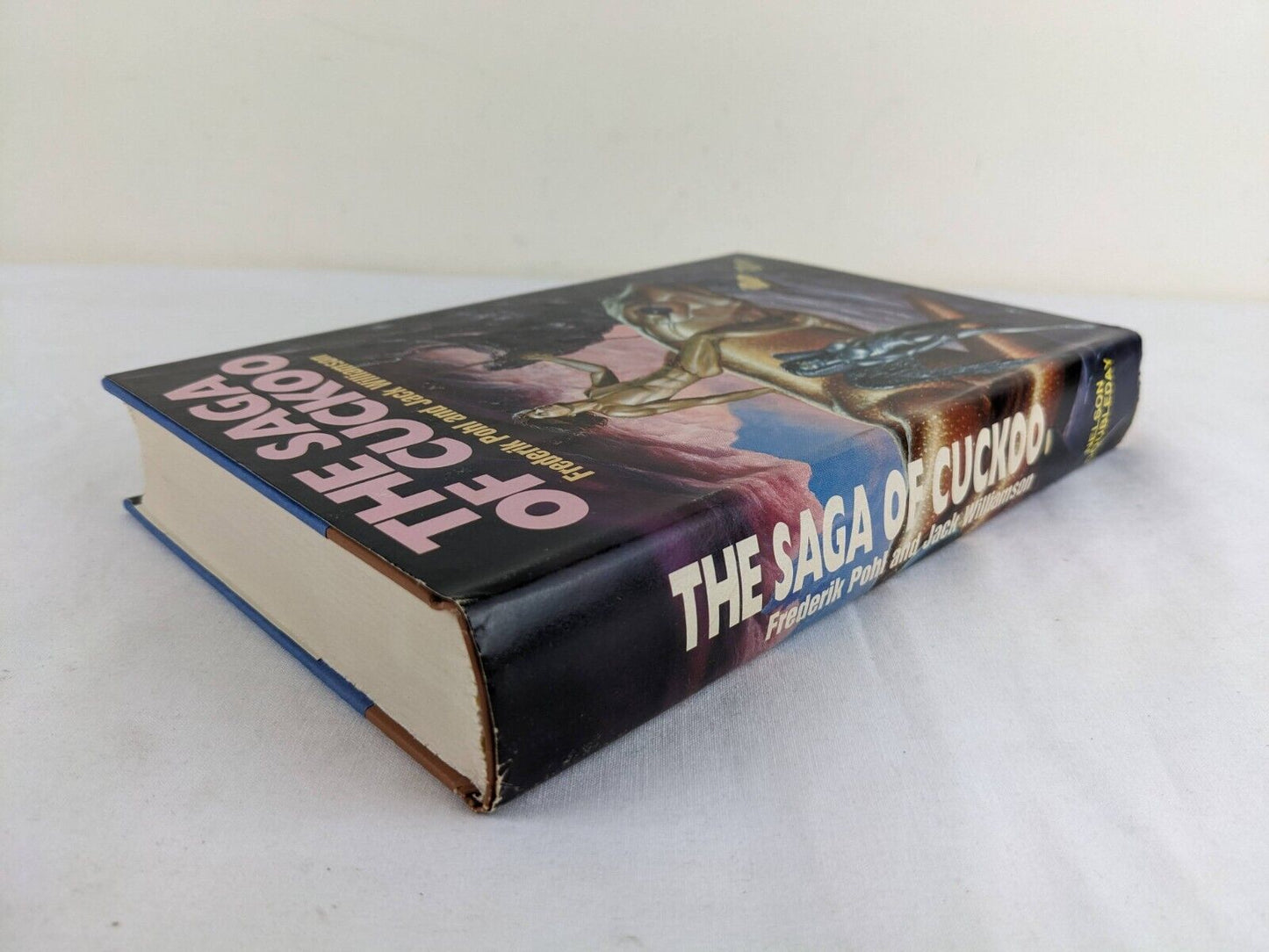 The saga of Cuckoo by Frederik Pohl & Jack Williamson 1983 Hardcover