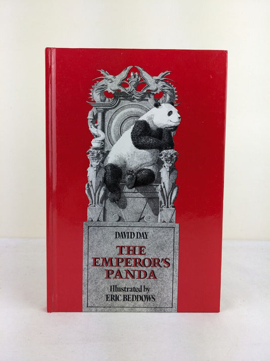 The emperor's panda by David Day Illustrated by Eric Beddows 1988 Hardcover