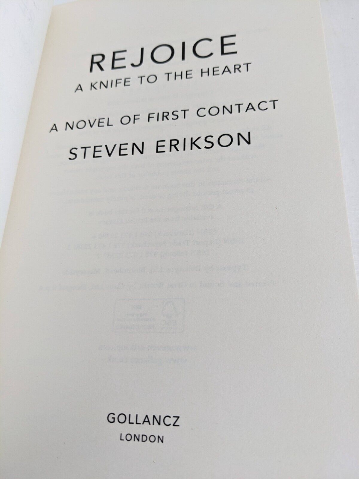 Rejoice: A knife to the heart by Steven Erikson 2018 Science Fiction