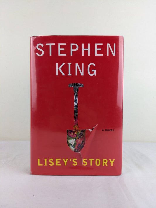 Lisey's story by Stephen King 2006 US First Edition Hardcover Scribner