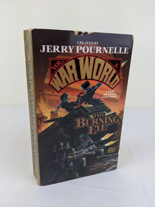 War World: The Burning Eye Jerry Pournelle 1991