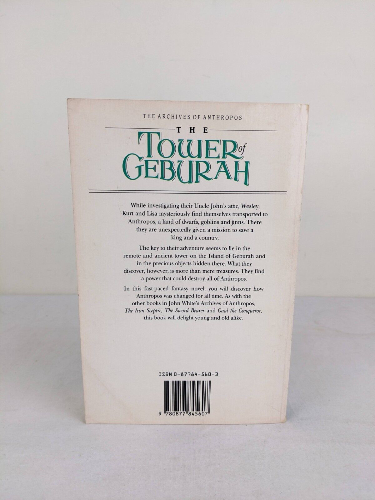 The archies of Anthropos: The tower of Geburah by John White 1978