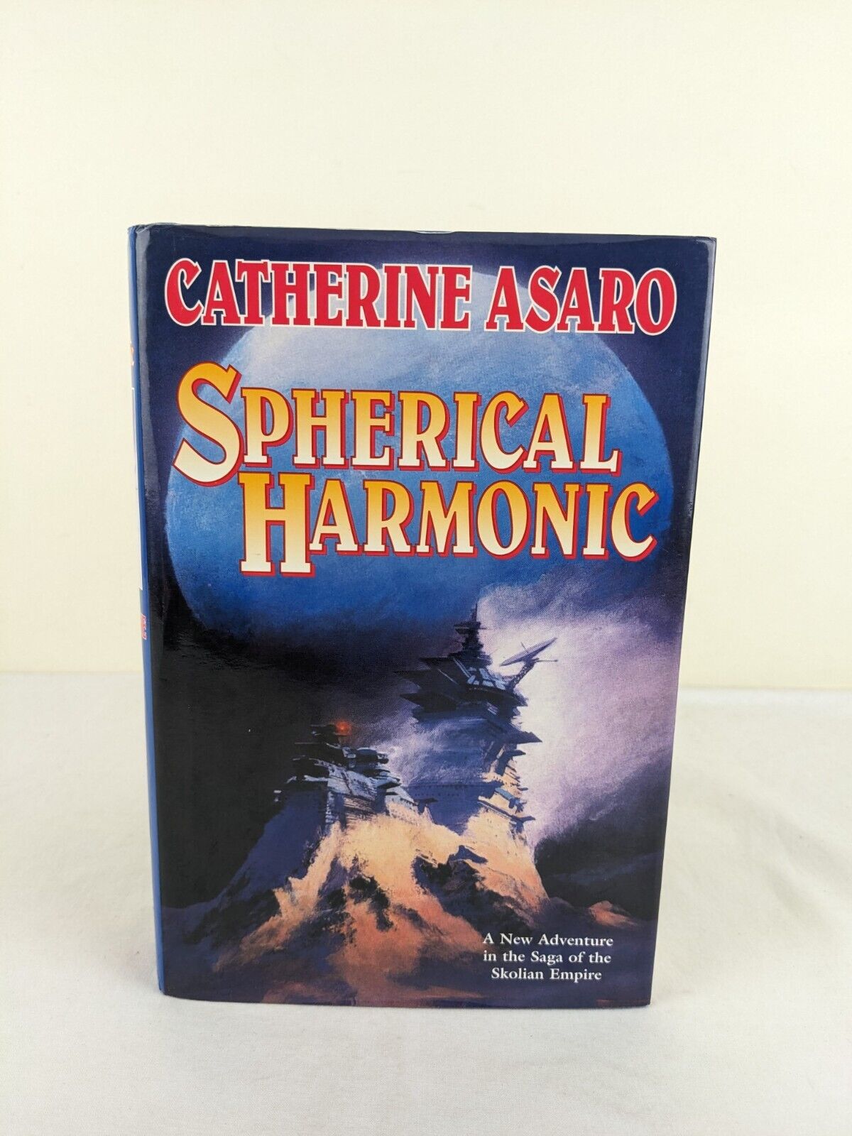 Spherical Harmonic by Catherine Asaro 2001 Hardcover Skolian Empire