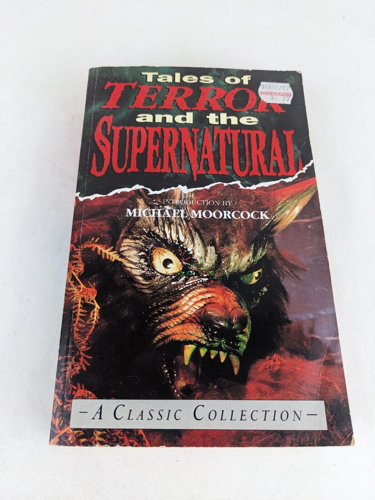 Tales of terror and the supernatural introduced by Michael Moorcock 1996