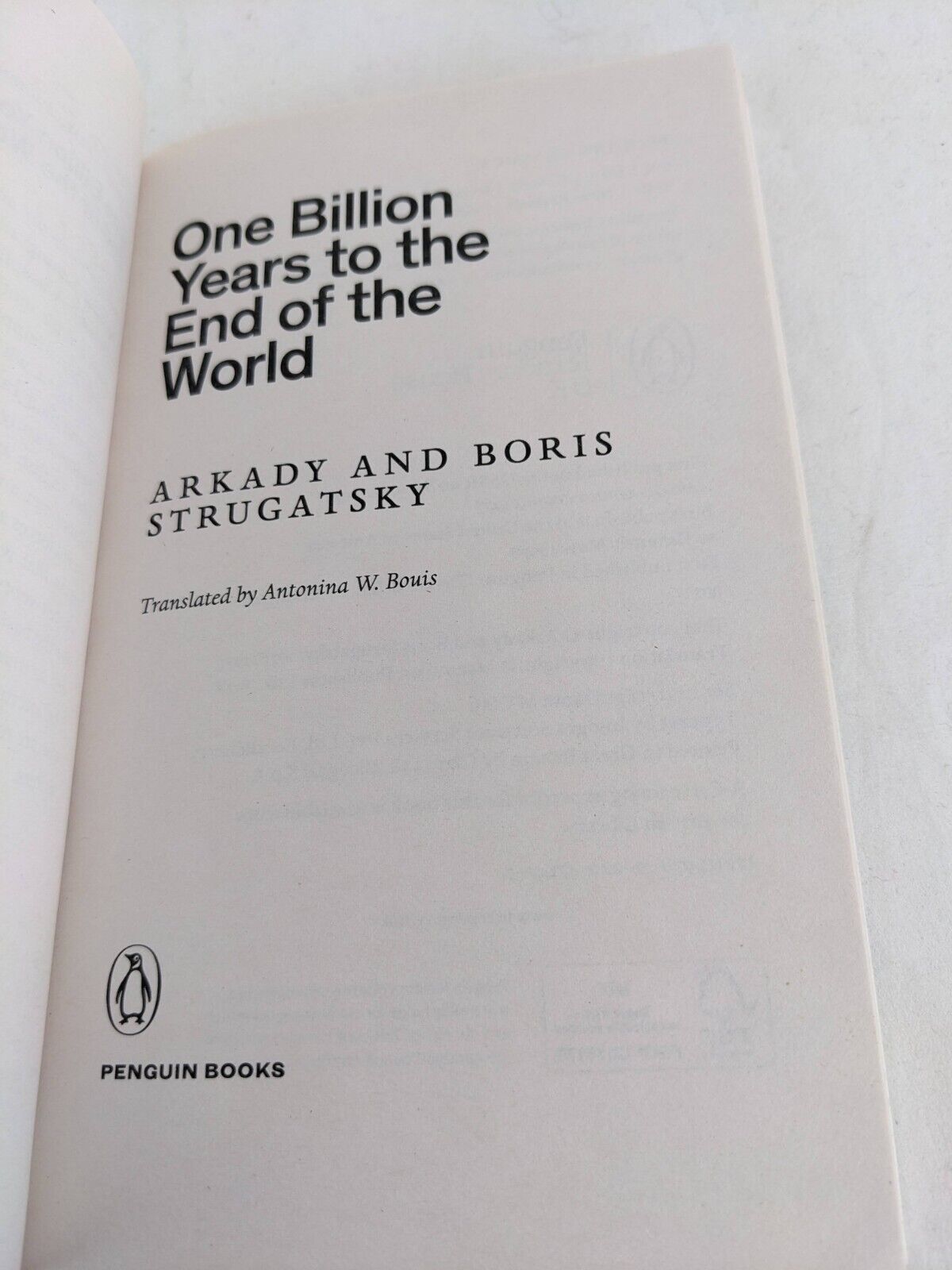 One Billion Years to the end of the world by Arkady and Boris Strugatsky 2020